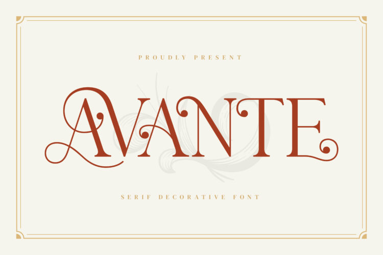 AVANTE -  Serif Decorative Font
