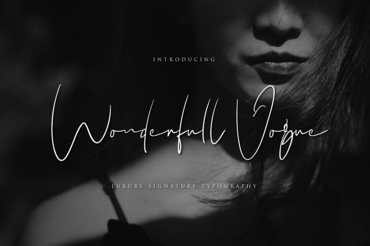 Wonderfull Vogue - Luxury Signature Script